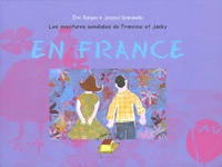 Eric Borgen - Les aventures mondiales de Francine et Jacky  : En France.