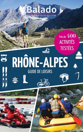 Rhône-Alpes. Près de 400 activités testées