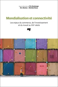 Rapidshare télécharger des livres pdf Mondialisation et connectivité  - Les enjeux du commerce, de l'investissement et du travail au XXIe siècle