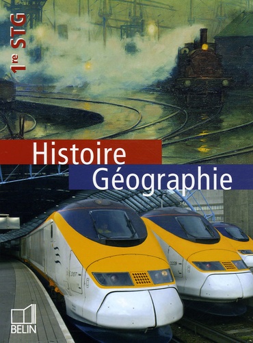 Eric Breton et Eric Chaudron - Histoire Géographie 1e STG.