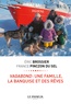 Eric Brossier et France Pinczon du Sel - Vagabond - Une famille, la banquise et des rêves.