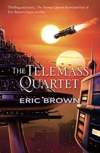  Eric Brown - The Telemass Quartet.