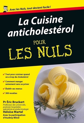 La Cuisine anticholestérol pour les Nuls