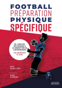 Football préparation physique spécifique