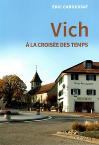 Vich à la croisée des temps