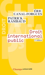 Eric Canal-Forgues et Patrick Rambaud - Droit international public.