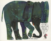Eric Carle - Do You Want to Be My Friend?.