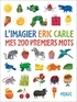 Eric Carle - L'imagier Eric Carle - Mes 200 premiers mots.