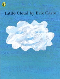 Eric Carle - Little Cloud.