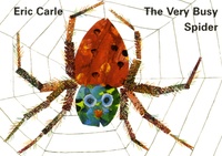 Eric Carle - The Very Busy Spider.
