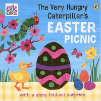 Eric Carle - The Very Hungry Caterpillar  : The Very Hungry Caterpillar's Easter Picnic.