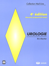 Eric Chartier - Urologie. - 4ème édition.