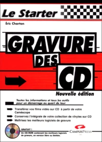 Gravure Des Cd. Avec Cd-Rom, 2eme Edition