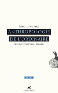 Anthropologie de l'ordinaire