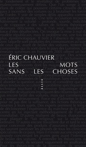 Eric Chauvier - Les Mots sans les choses.