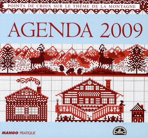 Eric Chenebier - Agenda 2009 - Points de croix sur le thème de la montagne.