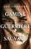 Gamine Guerrière Sauvage - Occasion