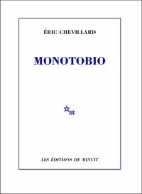Eric Chevillard - Monotobio.
