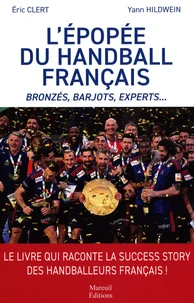 L'épopée du handball français