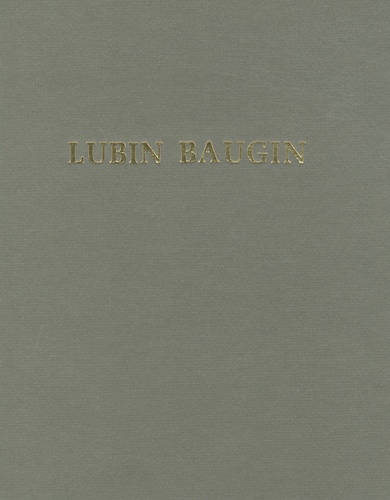 Eric Coatalem et Nathalie Delosme - Lubin Baugin - Oeuvres religieuses et mythologiques provenant de collections privées.