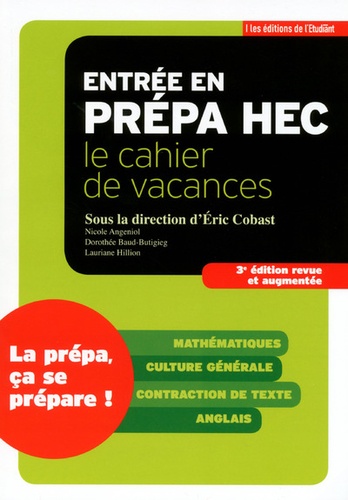 Eric Cobast - Entrée en prépa HEC - Le cahier de vacances.