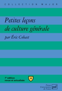 Eric Cobast - Petites leçons de culture générale.