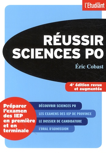 Réussir Sciences Po 4e édition revue et augmentée