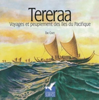 Eric Conte - Tereraa - Voyages et peuplement des îles du Pacifique.