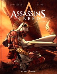 Eric Corbeyran et Djillali Defali - Assassin's Creed Tome 6 : Leila.