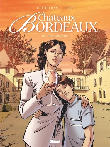 Eric Corbeyran et  Espé - Châteaux Bordeaux Tome 12 : Le Sommelier - Saison 2.