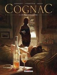 Eric Corbeyran et Jean-Charles Chapuzet - Cognac Tome 2 : Un mort dans l'arène.
