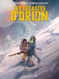 Eric Corbeyran et Jorge Miguel - Les décastés d'Orion Tome 2 : .