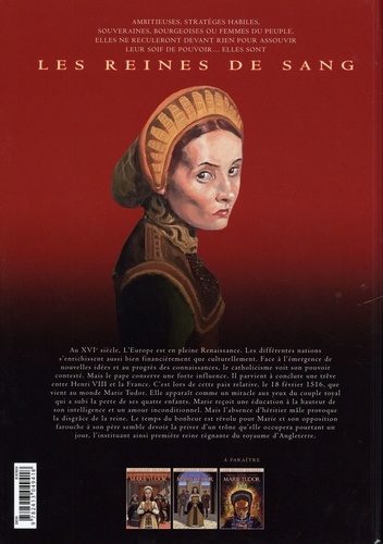 Les reines de sang  Marie Tudor, la reine sanglante. Tome 2