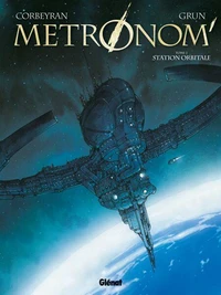 Métronom' Tome 02 : Station orbitale
