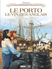 Le Porto, le vin des anglais
