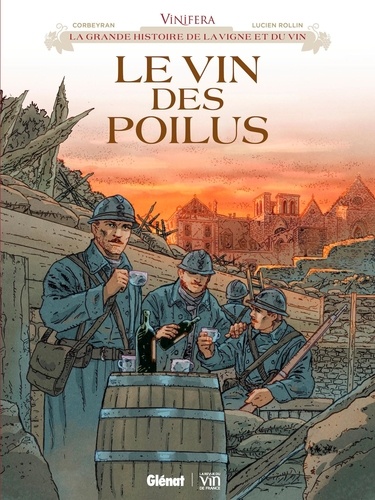 Vinifera  Le vin des poilus