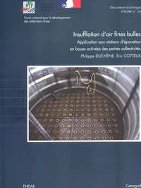 Insufflation d'air fines bulles Application aux stations d'épuration en boues activées des petites collectivités