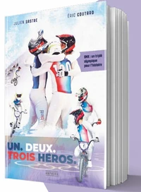 Un, deux, trois héros