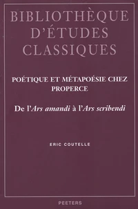 Poétique et métapoésie chez Properce
