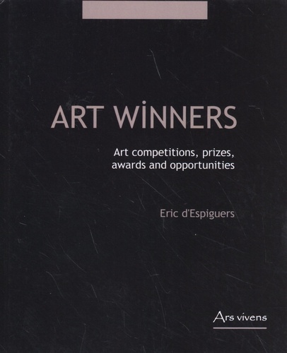 Art Winners. Art competitions, prizes, awards and opportunities