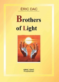  Eric Dac - Brothers of light - Divine Light, #2.
