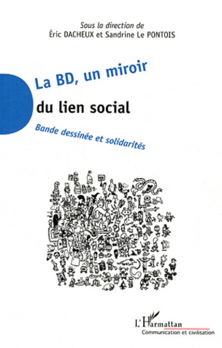 La BD, un miroir du lien social. Bandes dessinées et solidarités