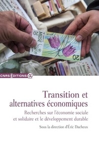 Eric Dacheux - Transition et alternatives économiques - Recherches sur l'économie sociale et solidaire et le développement durable.