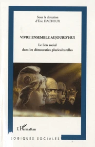 Vivre ensemble aujourd'hui