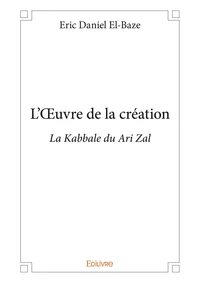L'oeuvre de la création
