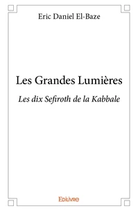 Les grandes lumières