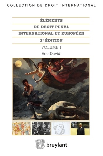 Eric David - Eléments de droit pénal international et européen - 2 volumes.