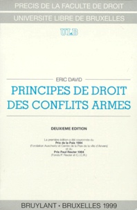 Eric David - Principes de droit des conflits armés.