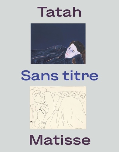 Eric de Chassey - Tatah - Matisse - Sans titre.