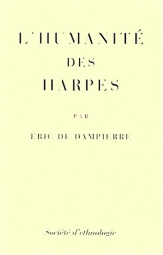 Eric de Dampierre - L'humanité des harpes.